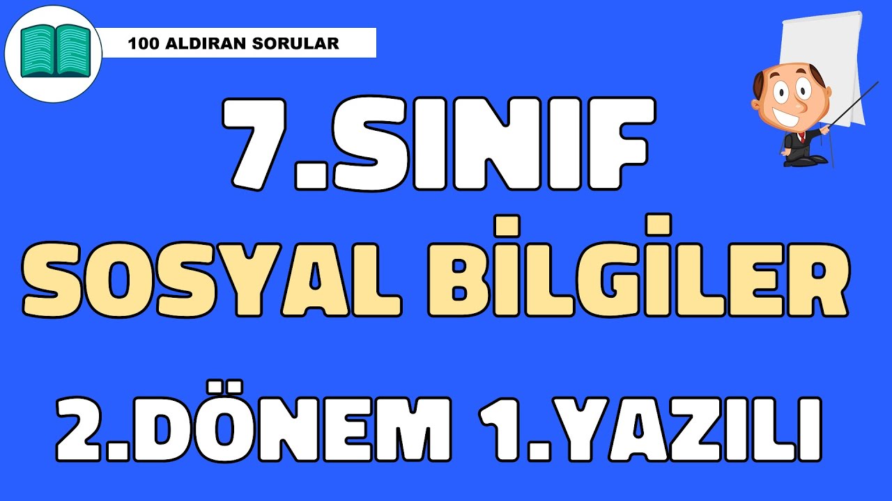 7.Sınıf Sosyal Bilgiler 2.Dönem 1.Yazılı Soruları ve Çözümü Yeni #yazılı 🧑‍🏫 (%99 Çıkabilir 😊)