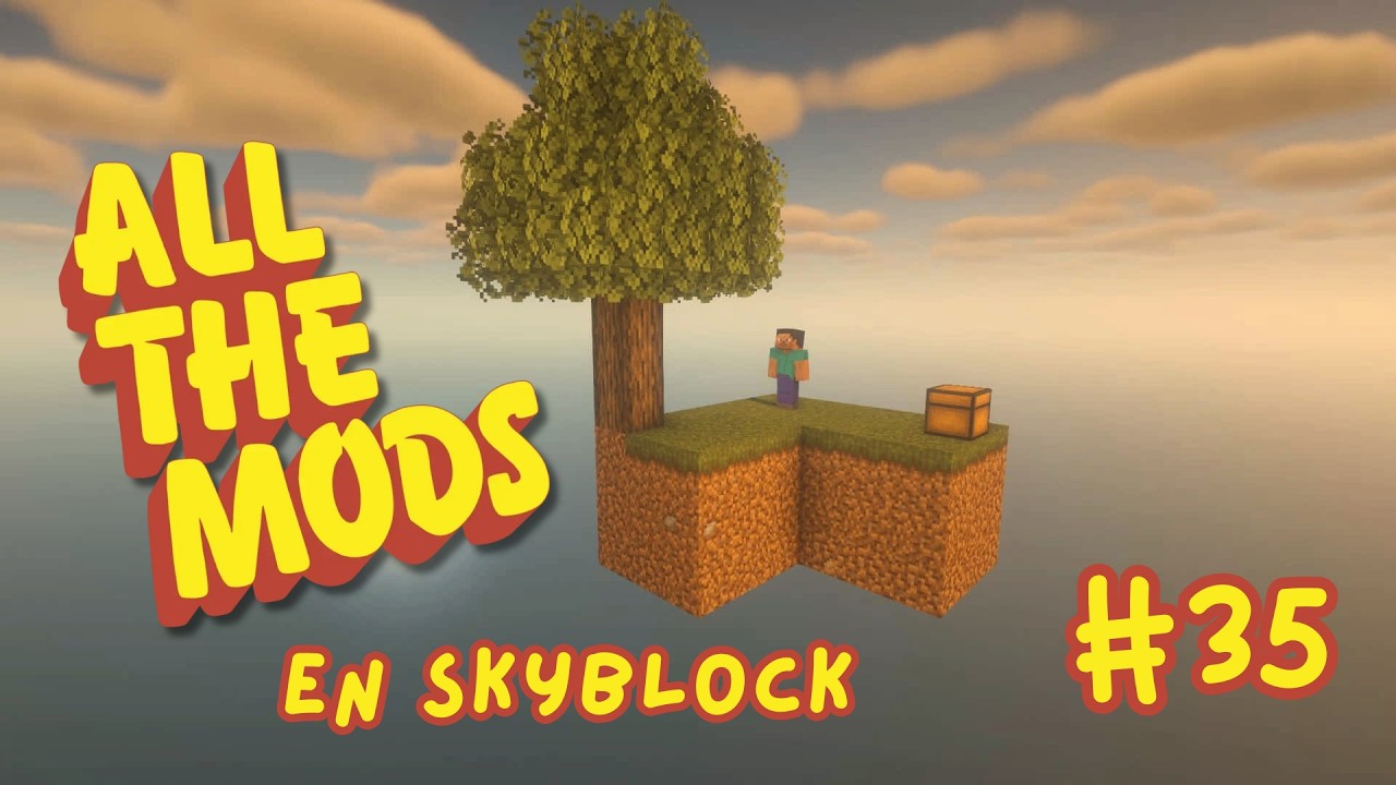 ALL THE MODS 10 IN THE SKY - Minecraft (Ep. 35)