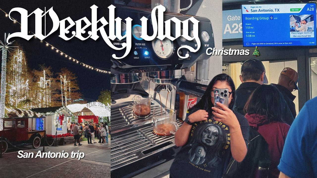 WEEKLY VLOG 🎄: Last minute xmas shopping + haul, travel prep, Christmas in San antonio Tx 