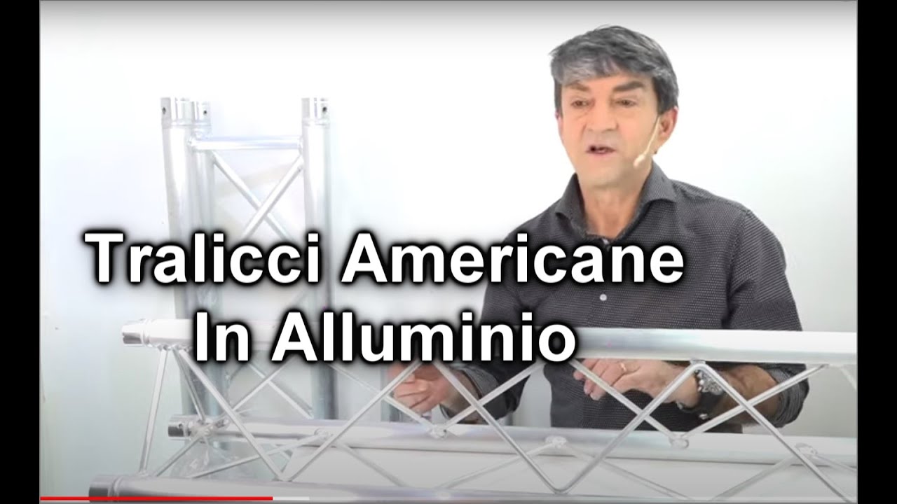 Tralicci Americana di Alluminio: Cosa bisogna Sapere? Le strutture Americane di varie tipologie.