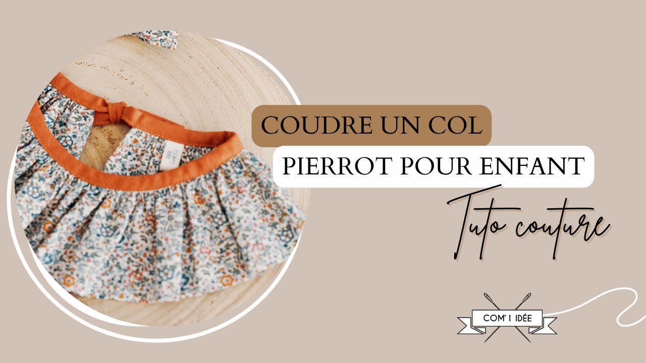 COUDRE UN COL PIERROT ENFANT