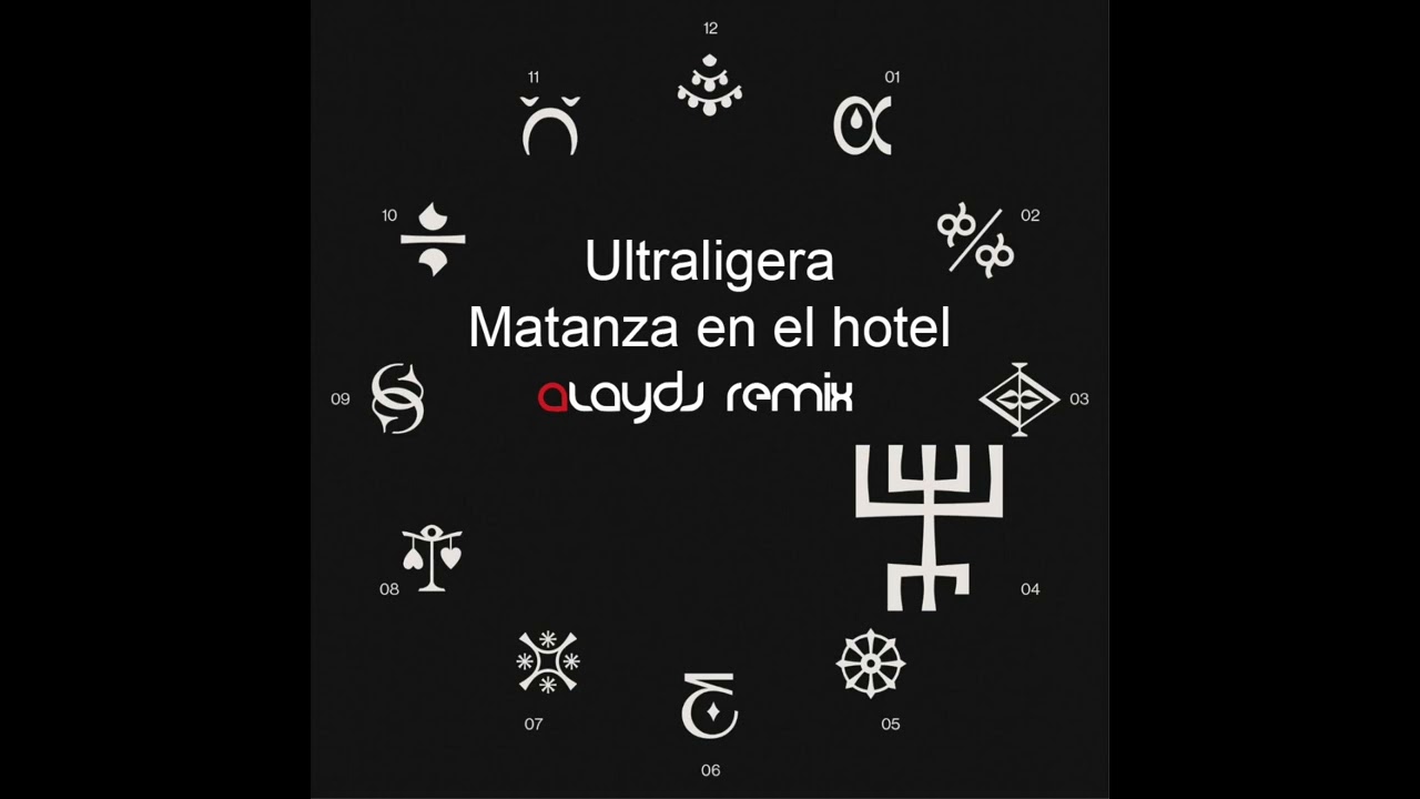 Ultraligera - Matanza en el hotel (alay remix)