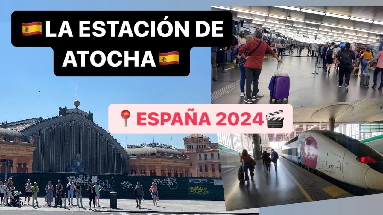 #EUROPA 2024🔥Conociendo la ESTACIÓN ATOCHA en #Madrid: la más importante de ESPAÑA | Ep. 36