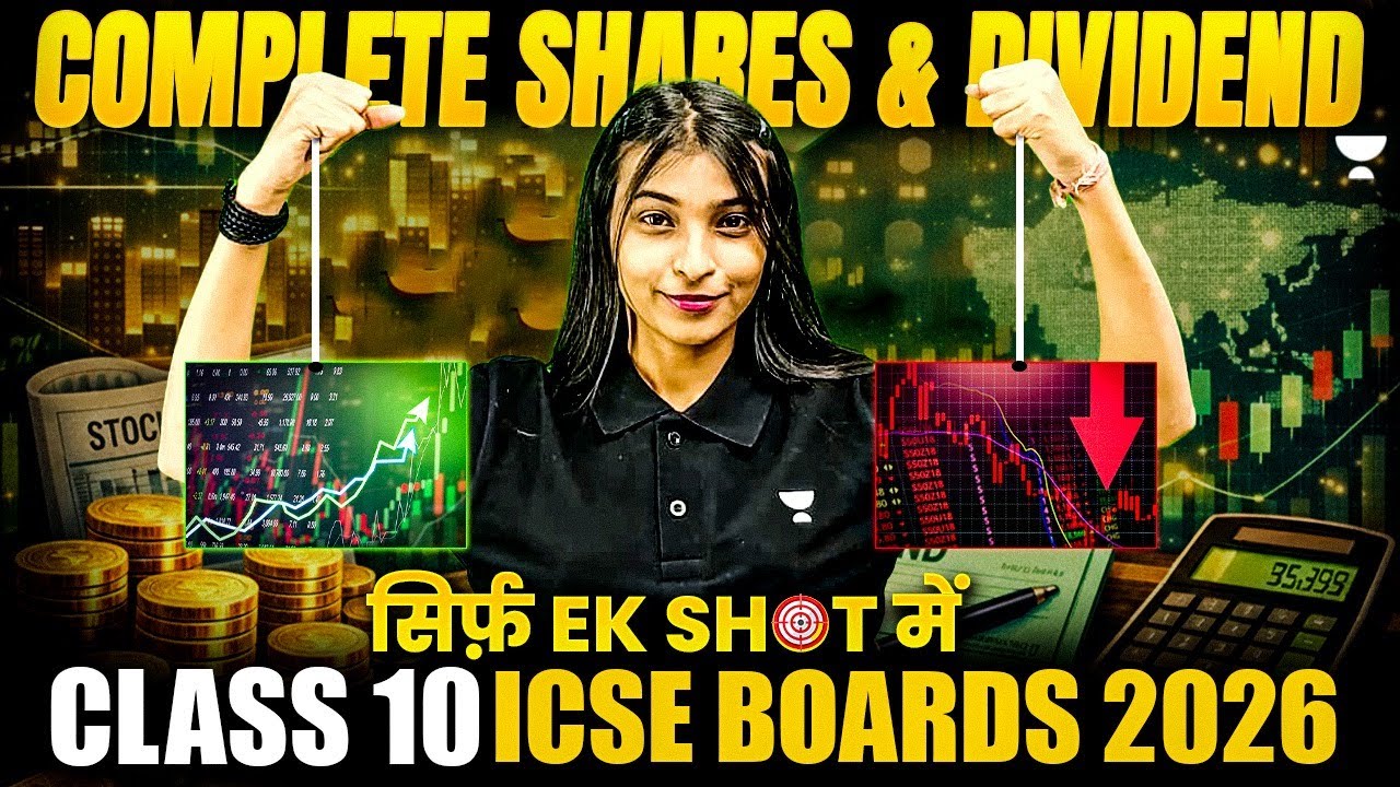 One Shot : COMPLETE Shares & Dividend | ICSE Class 10 Maths | Boards 2026 | Shikha Ma'am