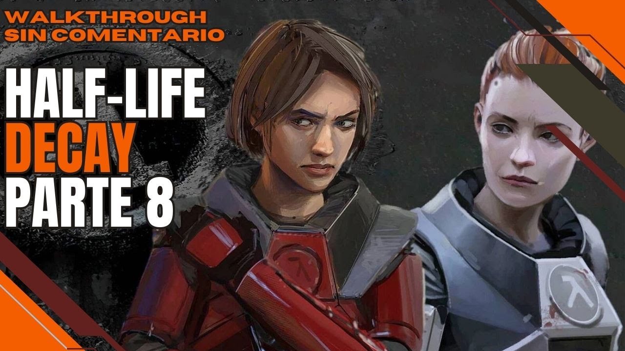 Half-Life Decay (PC Mod) Single Player Walkthrough 8: Intensity