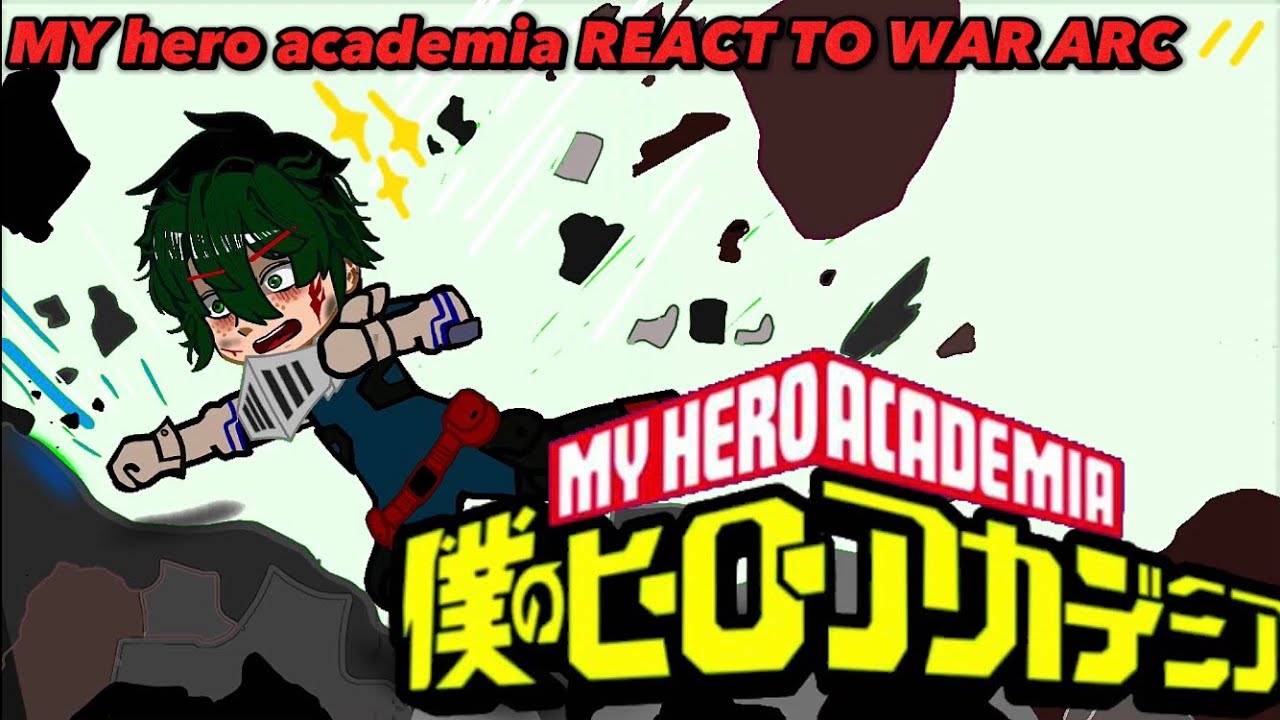 Past pro hero react to the “ARC WAR” -season 6 #bokunoheroacademia #mha-[2/3]