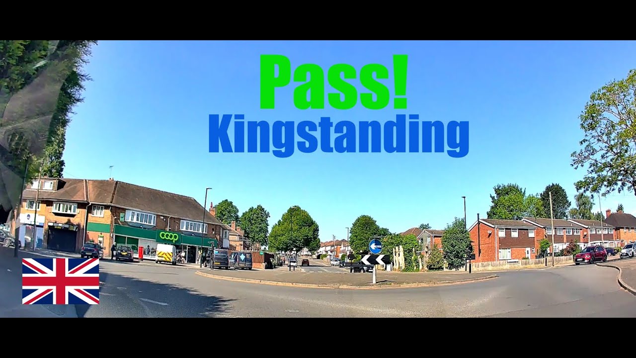 Kingstanding Driving Test Birmingham – Real Test Attempt & Common Mistakes (2025)
