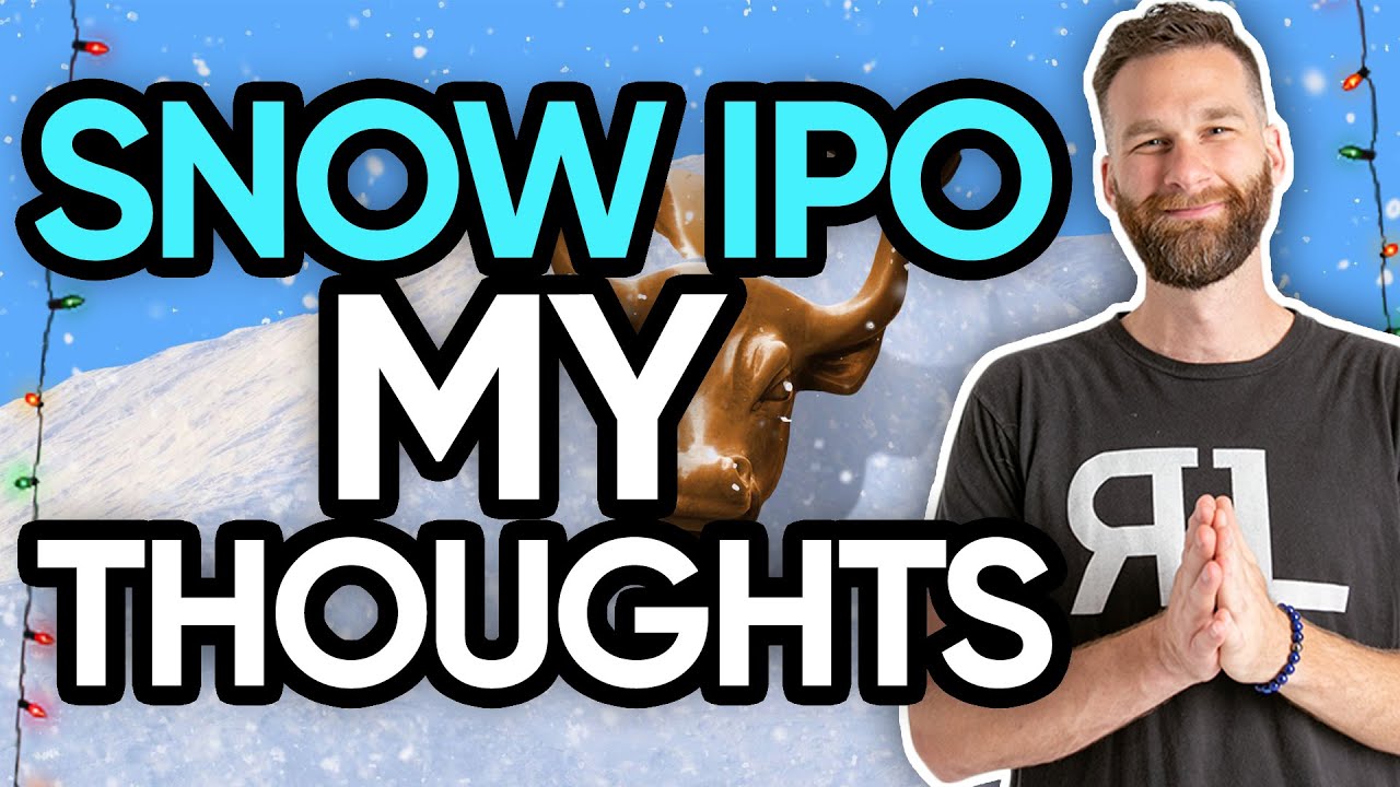 What's my quick thoughts on the SNOW IPO