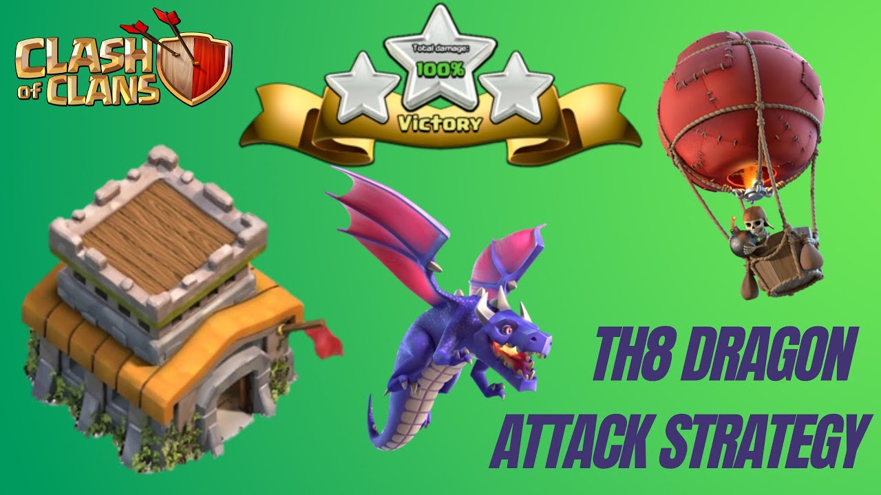 Th8 Dragon Attack Strategy 2021 | 3 Star All Base | Clash of Clans Indonesia