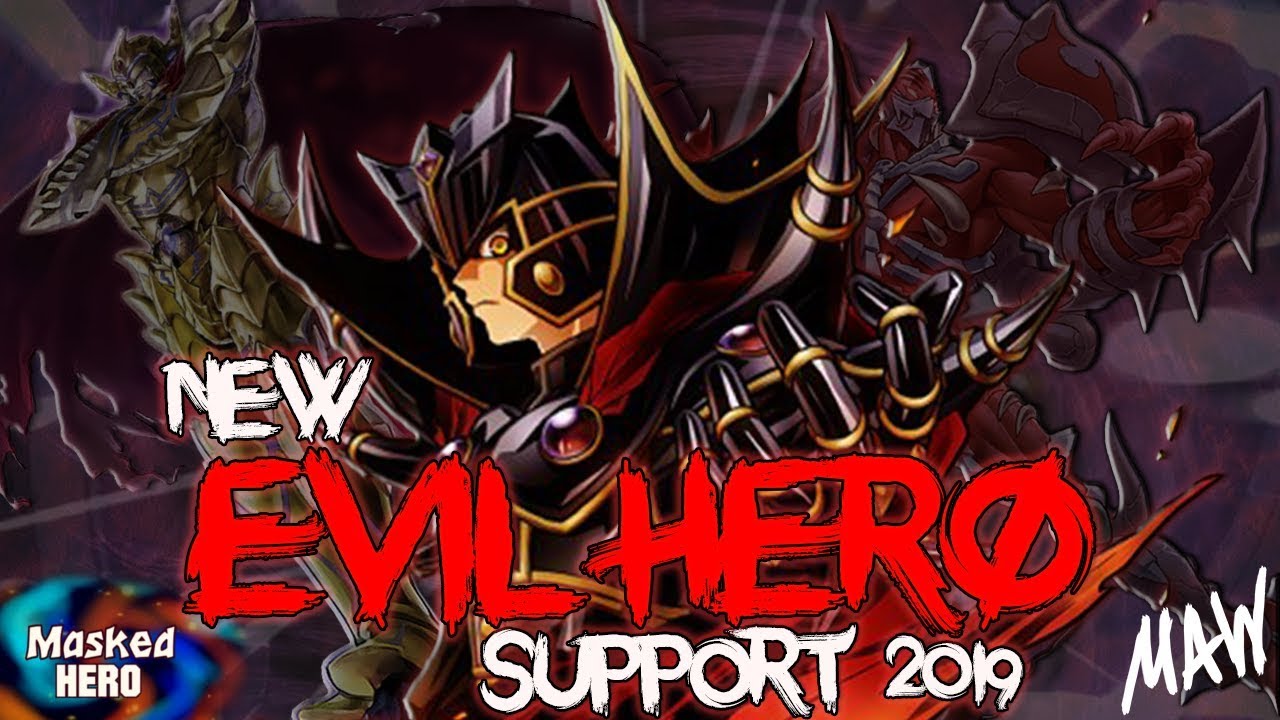 Yugioh EVIL HERO Deck 2019 - New Support! || MaskedHero