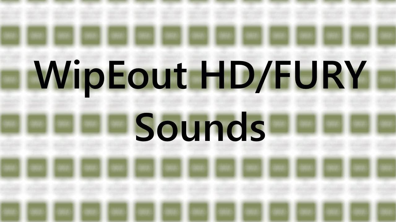 Unpacked/Unreleased WipEout HD/FURY sounds (Old and bad quality use download link in description)