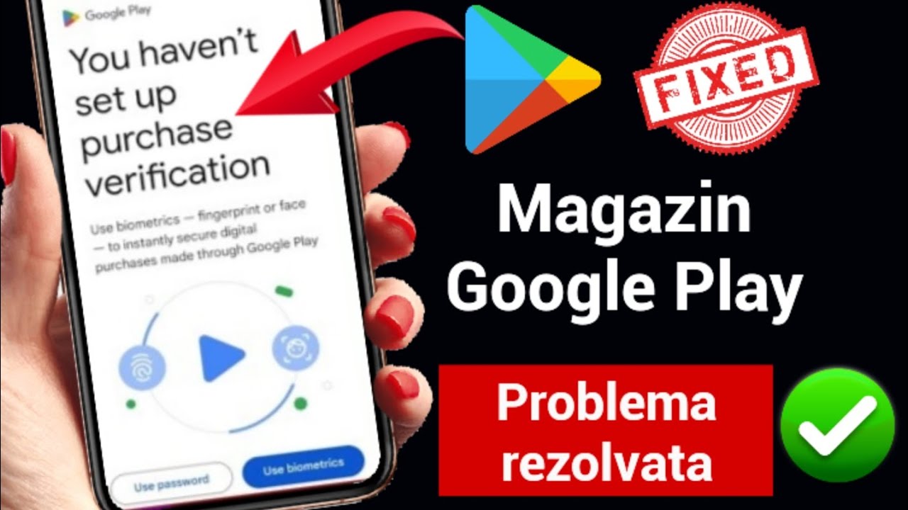 Remediat Nu ați configurat verificarea achiziției |  Nu ați configurat magazinul de jocuri pentru