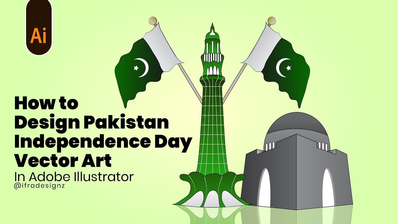 How to Design Pakistan Independence Day Vector Art in Adobe Illustrator | Learn with Ifra Designz