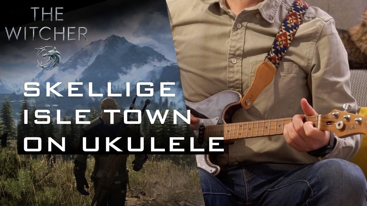 Skellige Isle Town Low G Electric Ukulele Cover (The Witcher 3: Wild Hunt OST) - Tabs available