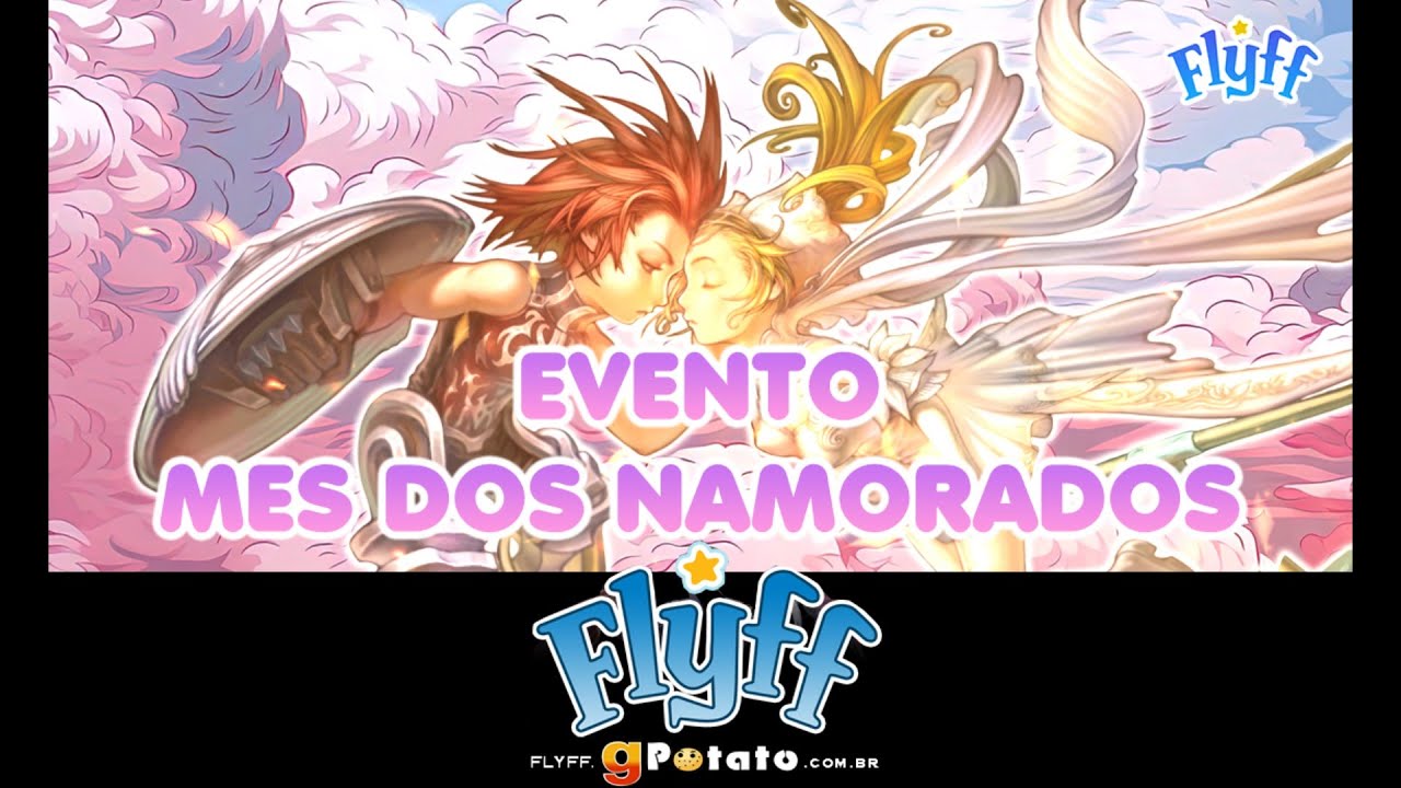 Evento Mês dos Namorados - Flyff Brasil - Farmando presentes