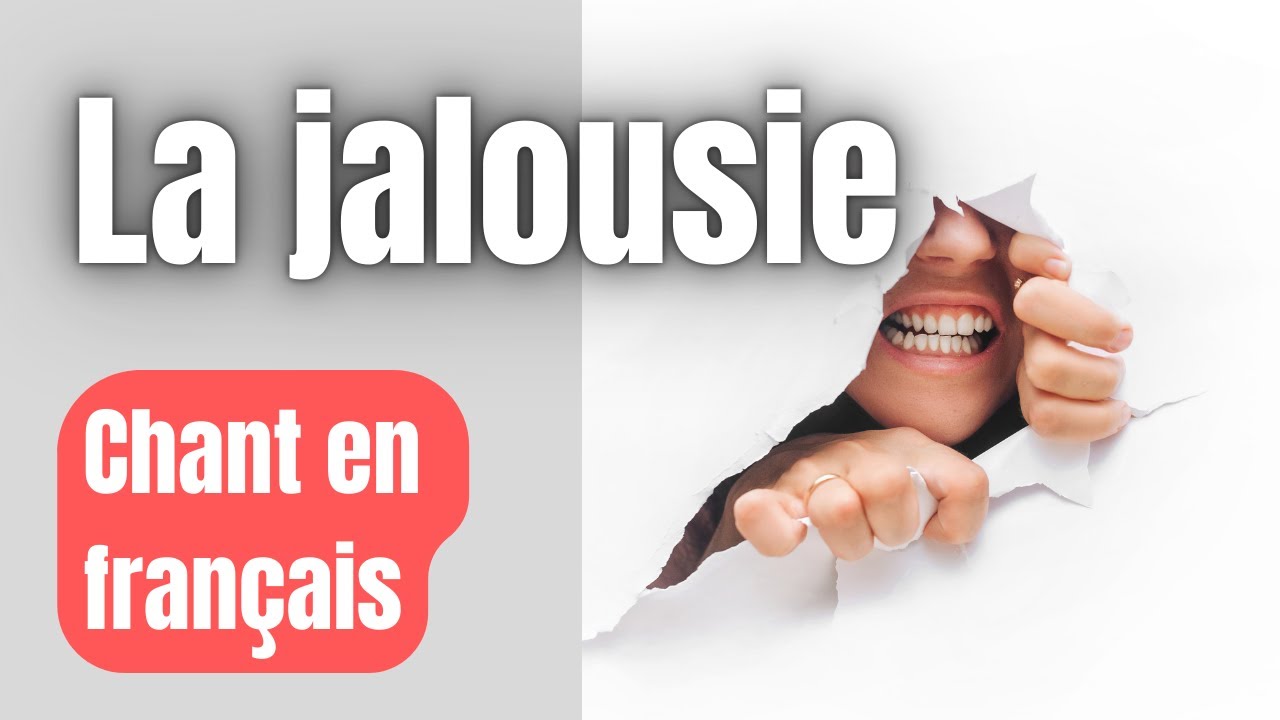 LTAN - LA JALOUSIE - Chant en français