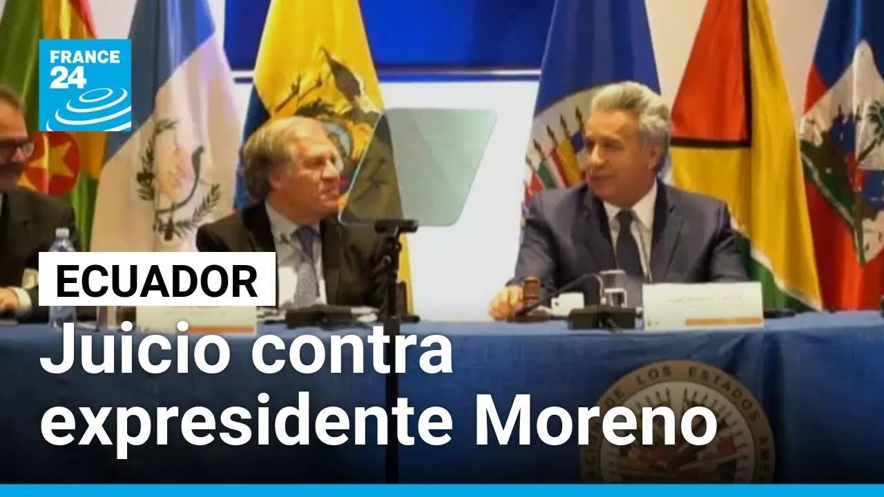 Juicio contra expresidente ecuatoriano Len&iacute;n Moreno por presunto cohecho