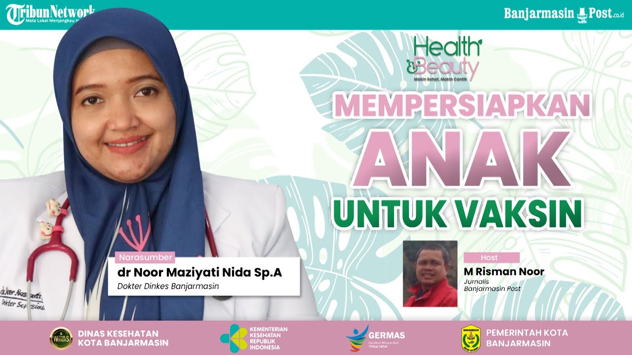 🔴 LIVE: Health & Beauty - Mempersiapkan Anak untuk Vaksin