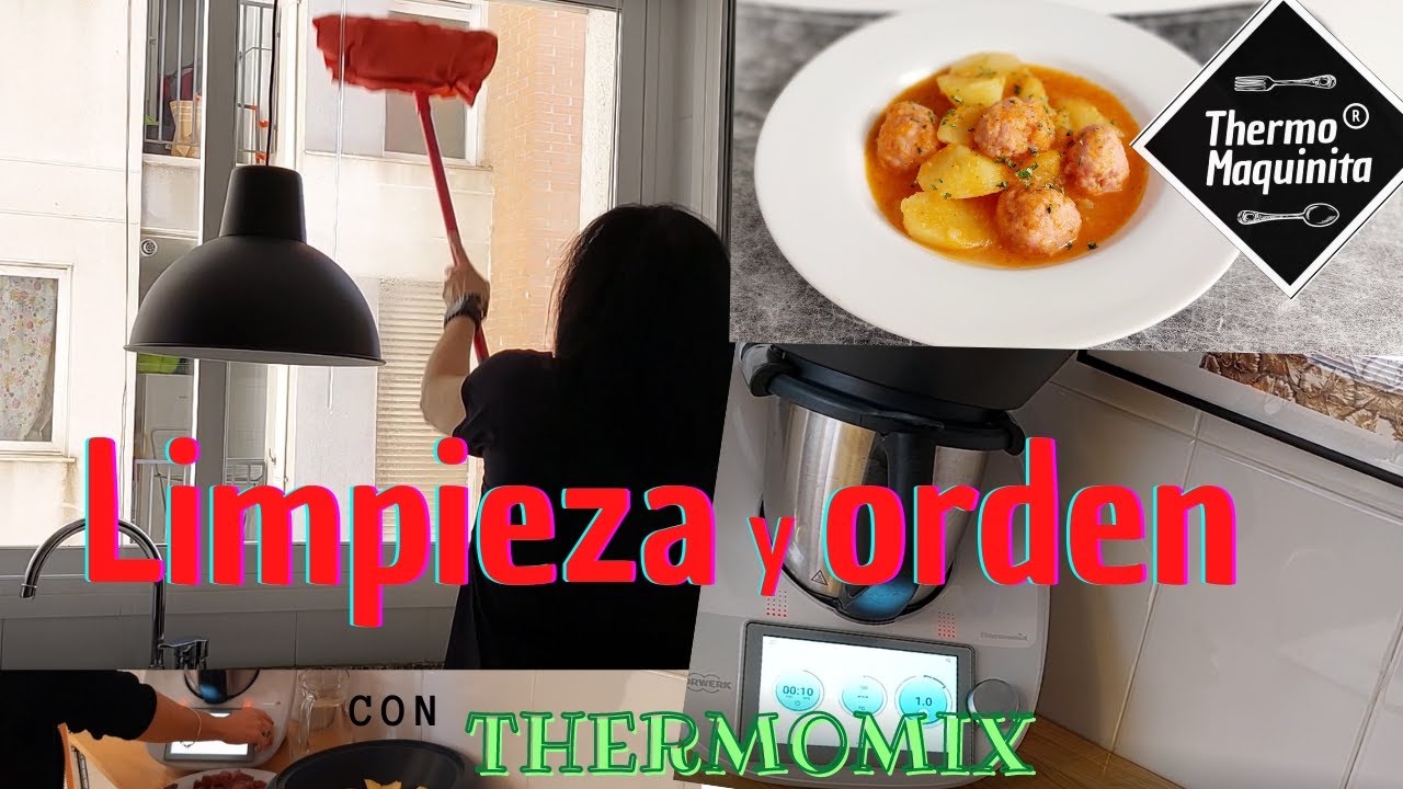CÓMO ORGANIZAR y LIMPIAR la CASA 4 con la ayuda de THERMOMIX. Receta: Guisado de albóndigas.