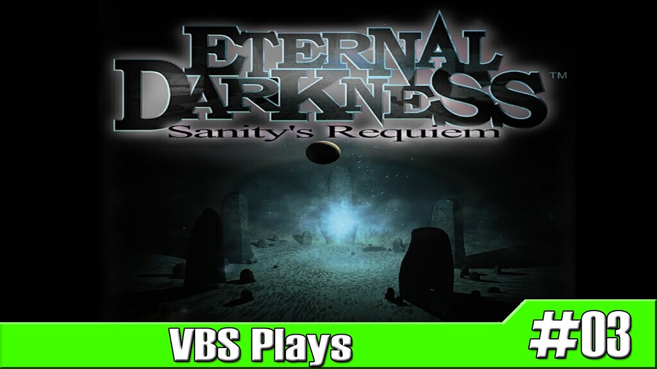 VBS Plays: Eternal Darkness: Sanity's Requiem (BLIND) Episode 3 - Insane-o Time