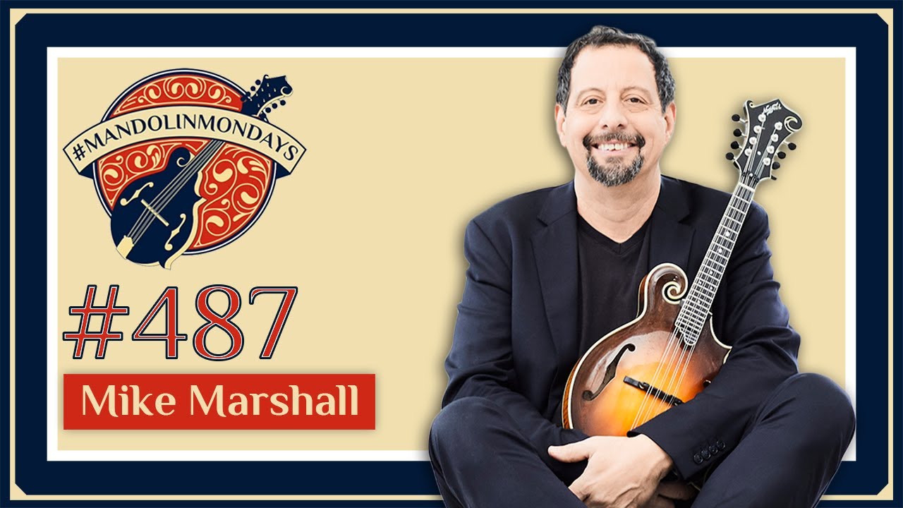 Mandolin Mondays Featuring Mike Marshall /// 
