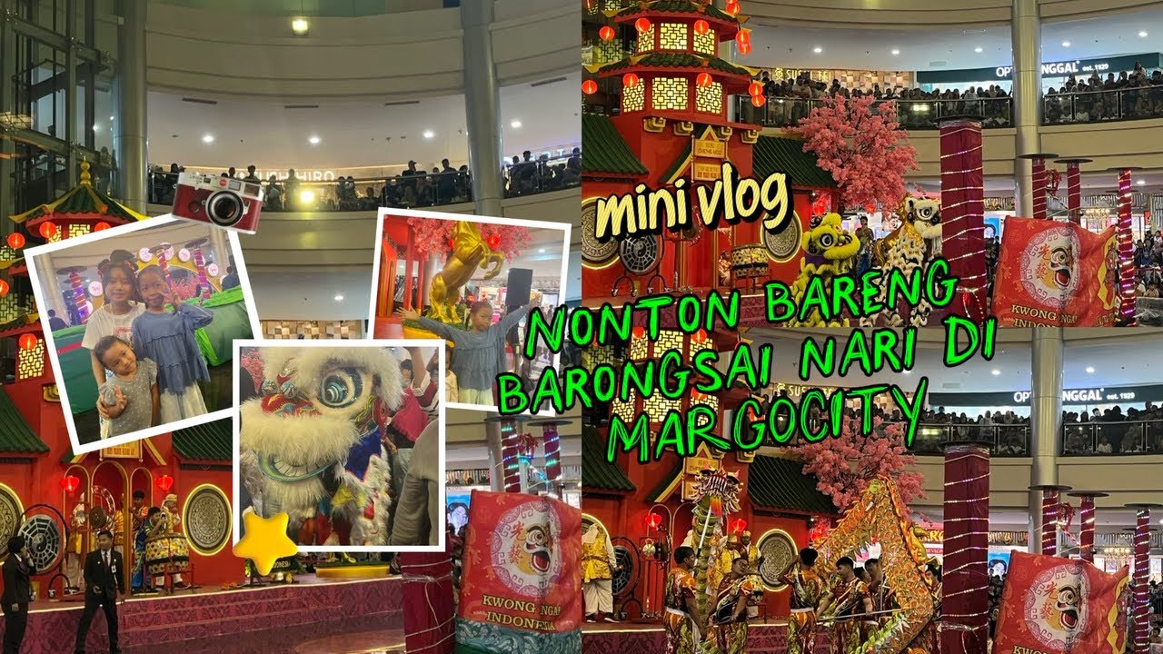 Nonton bareng barongsai baby nari di margocity
