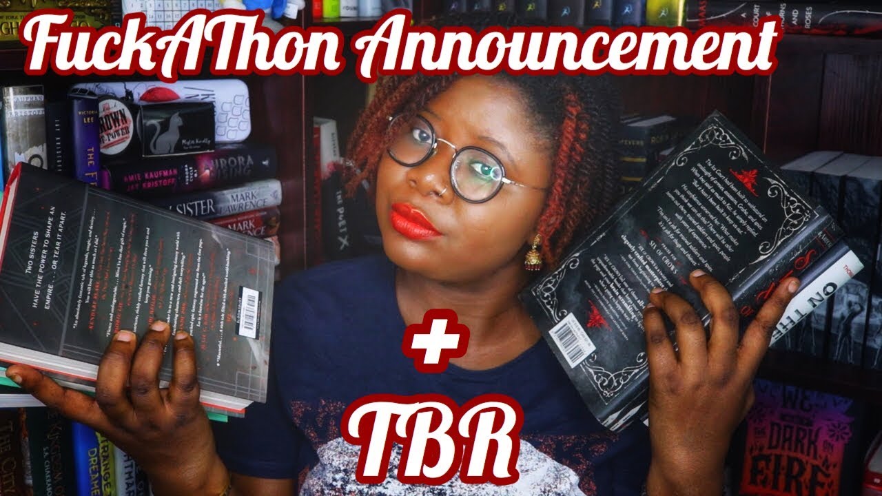 FuckAThon Announcement + TBR