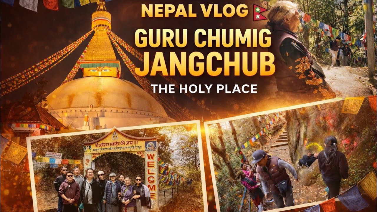 Dehradun to Nepal | vlog-1 Guru Chumig Jangchup the Holy place| #tibetanvolgger 
