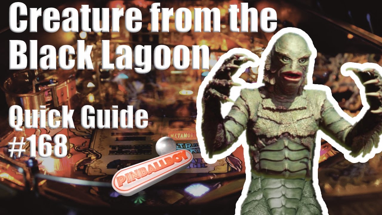 Creature from the Black Lagoon   I   Pinball Flipper