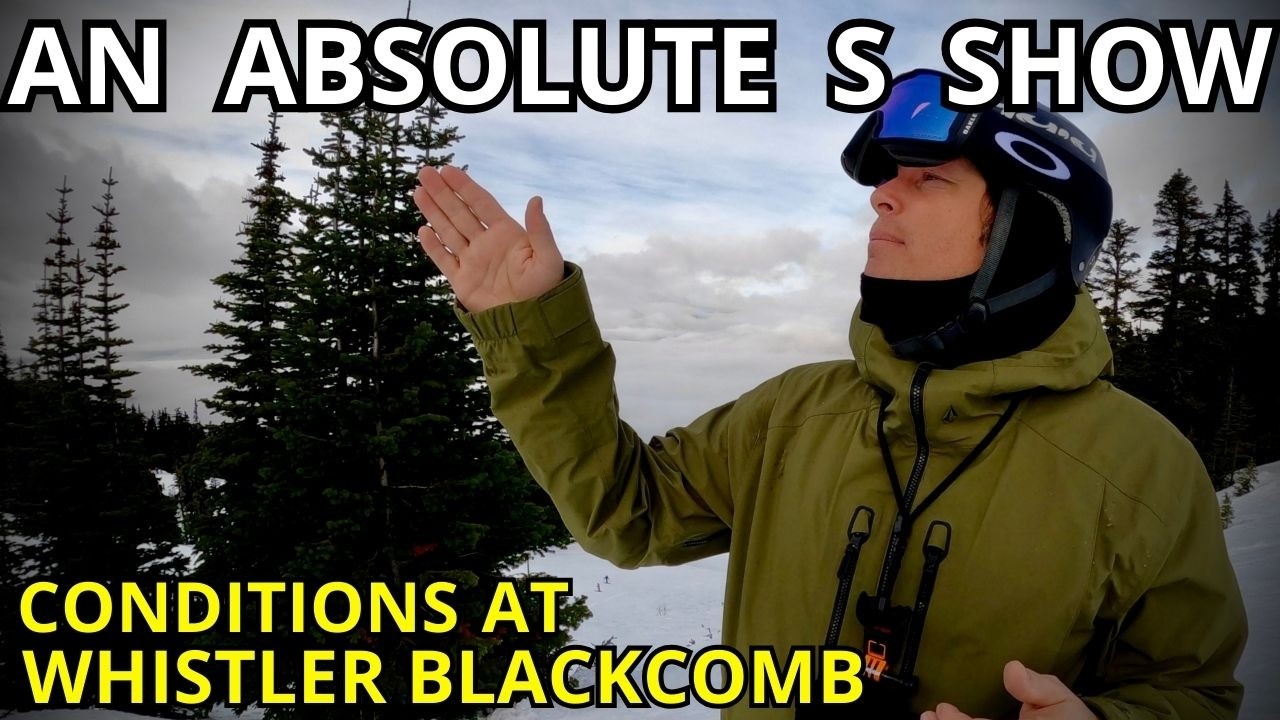 Is It All Crashing Down? Whistler Blackcomb Conditions Update