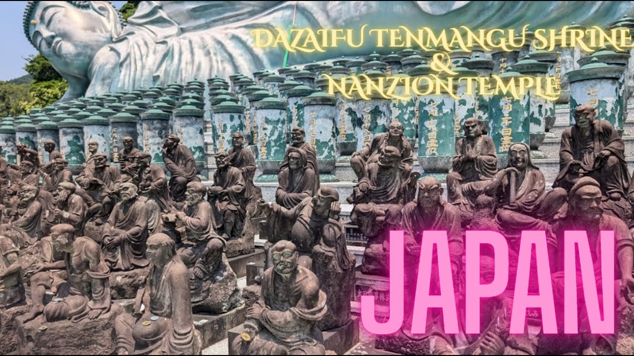 Dazaifu Tenmangu Shrine and Nanzion Temple Fukuoka  Japan