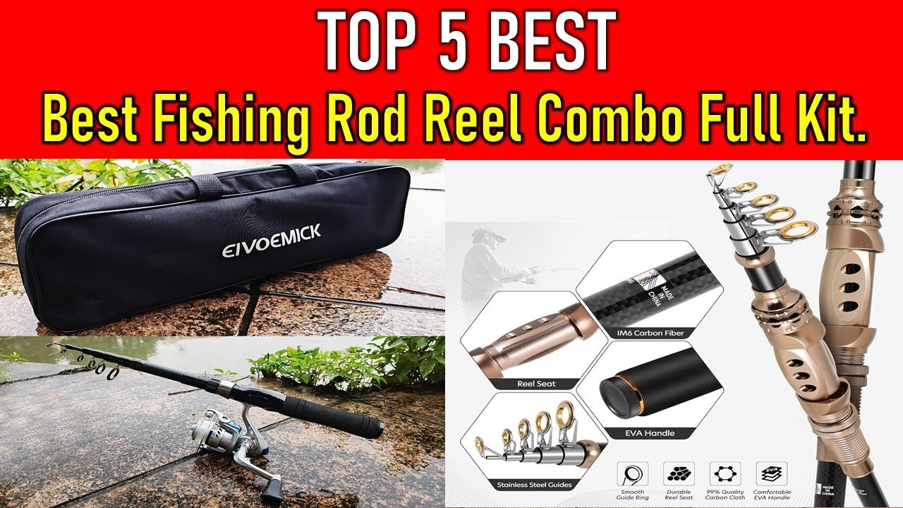 ✅Best Fishing Rod Reel Combo Full Kit | Top 5 Best Fishing Rod Reel Combo Full Kit.