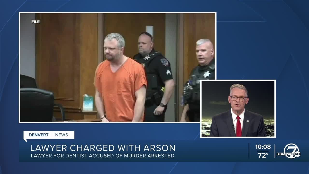 Attorney for Aurora dentist accused of poisoning wife arrested for alleged arson