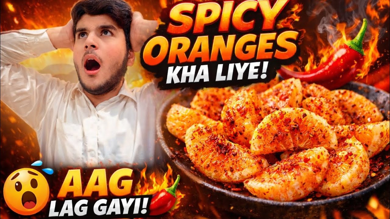 Spicy Oranges Na Halat Kharab Kr De 🔥// Ya Recipe Bahut Heavy Hy #vlogger #orange #viralvlog 