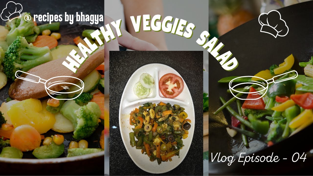 #recipeoftheday #vlog  Episode 04   Healthy Veggies Salad 😋😋😋