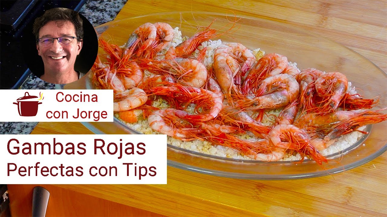 Cómo hacer la Gamba Roja Perfecta, jugosa y sabrosa