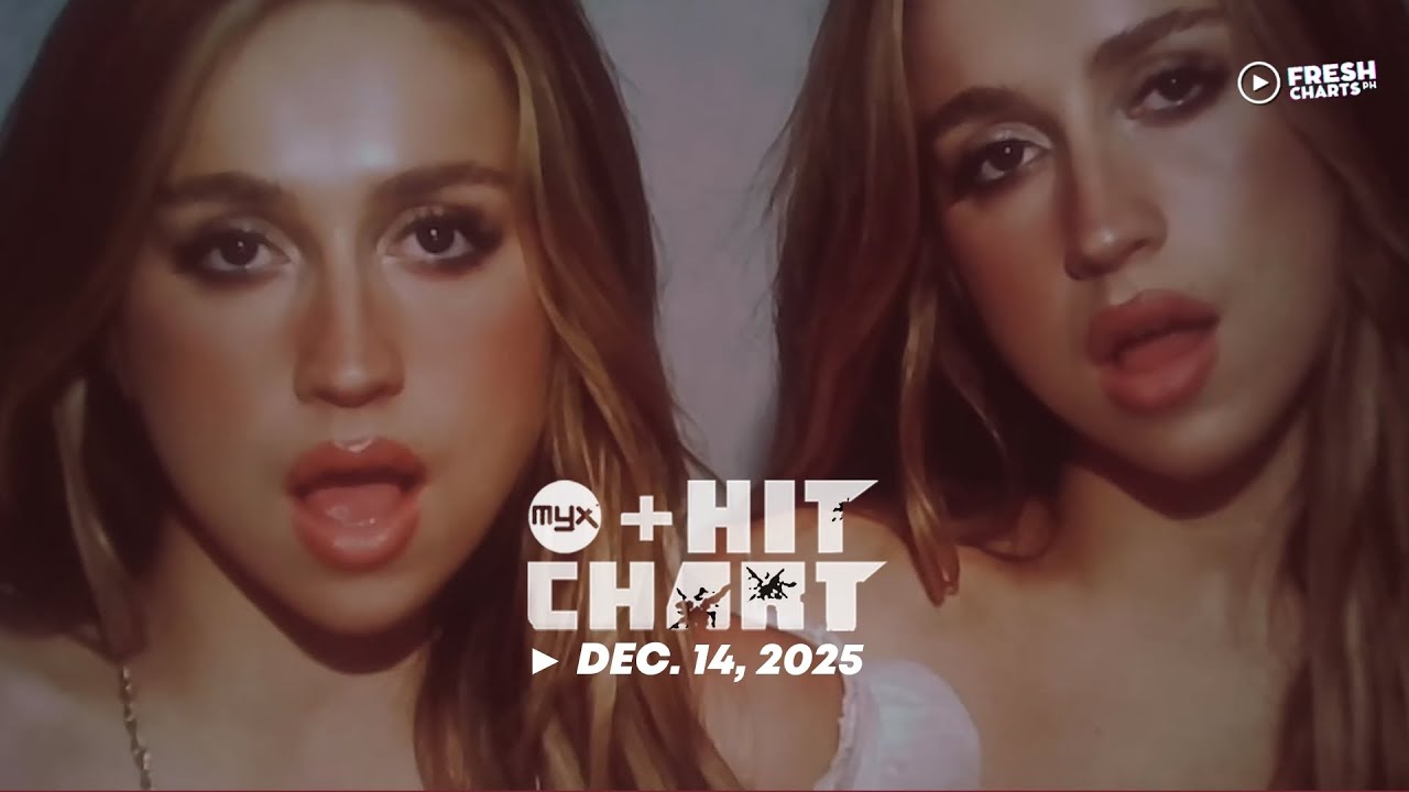 MYX HIT CHART (Dec. 14, 2025) | Fresh Charts PH