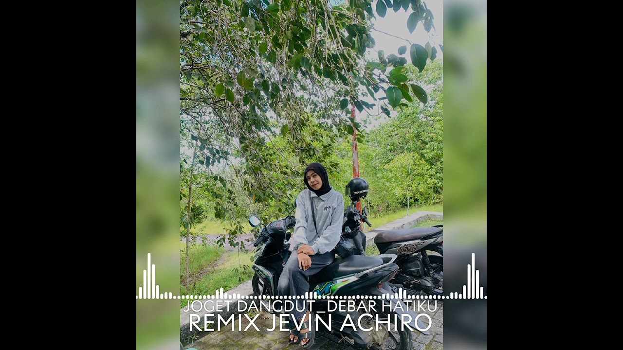 JOGET DANGDUT _DEBAR HATIKU_REMIX JEVIN ACHIRO‼️