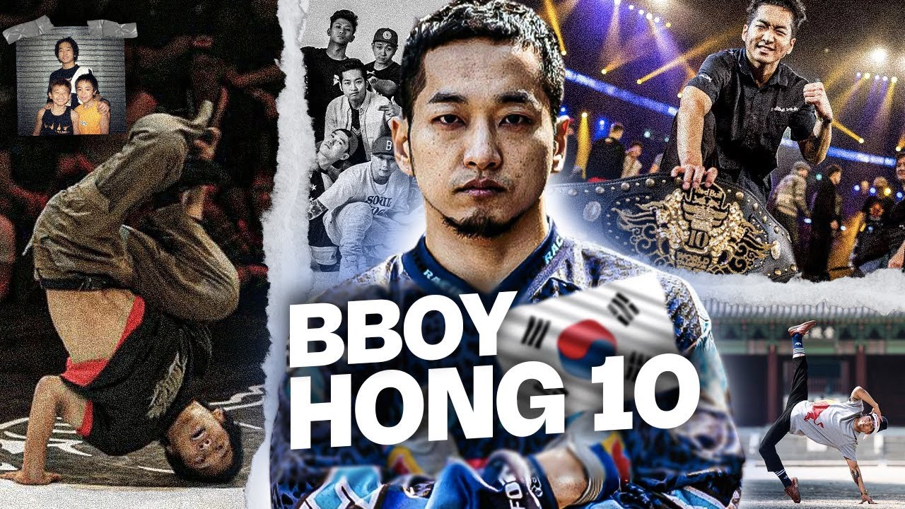 BBOY HONG 10 - UNE HISTOIRE DU BREAKING EN CORÉE DU SUD ! 🇰🇷 (documentaire)