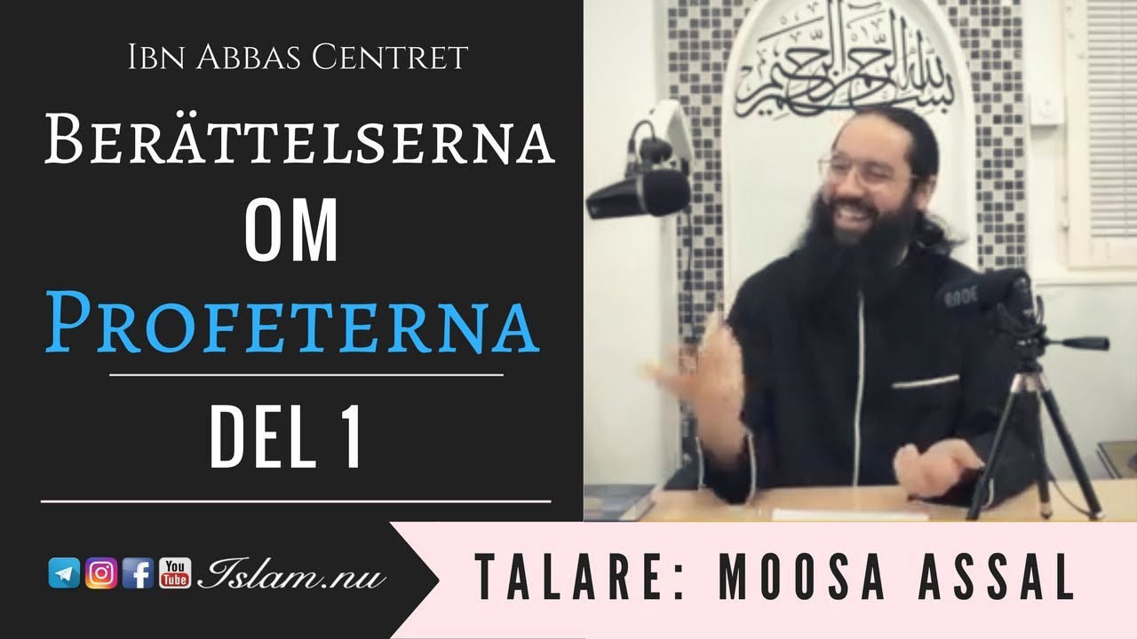 Berättelserna om Profeterna -  Del 1 | Tron på Sändebuden