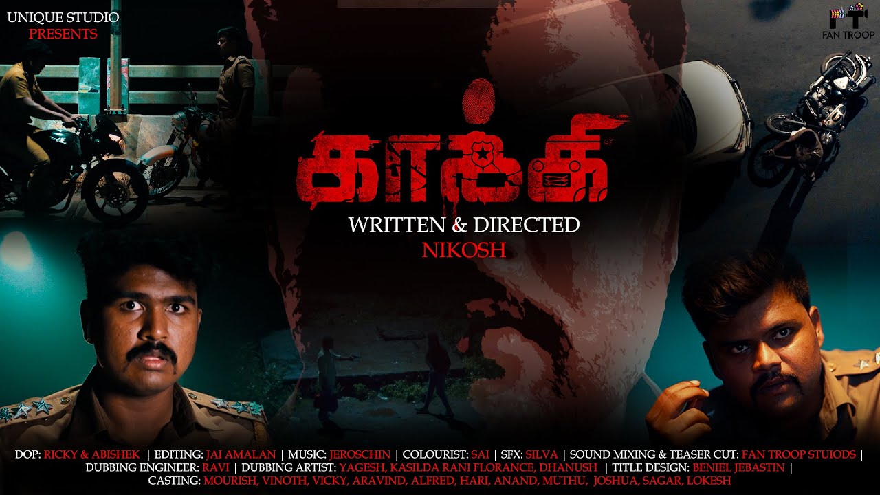 Kaaki - Tamil Short Film | Crime Thiller | Nikosh Raj | Fan Troop