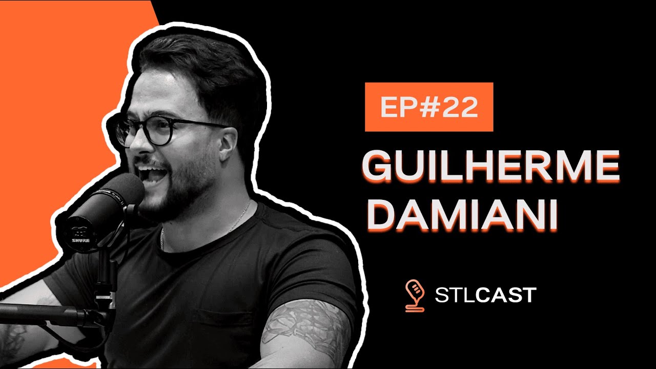 Guilherme Damiani | @Damiani | STLCAST #22