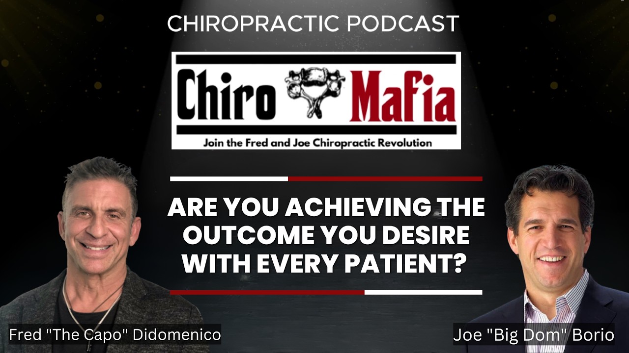Chiromafia: Are You Achieving the Outcome You Desire with Every Patient? 🤔✨