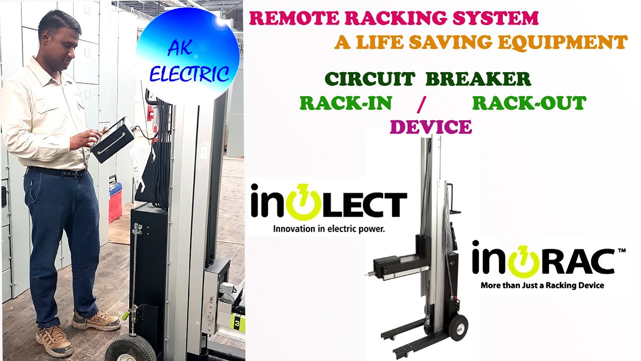 CIRCUIT BREAKER RACK IN & RACK OUT DEVICE, AVOID ARC FLASH, SAFE WORKING WITH CIRCUIT BREAKER