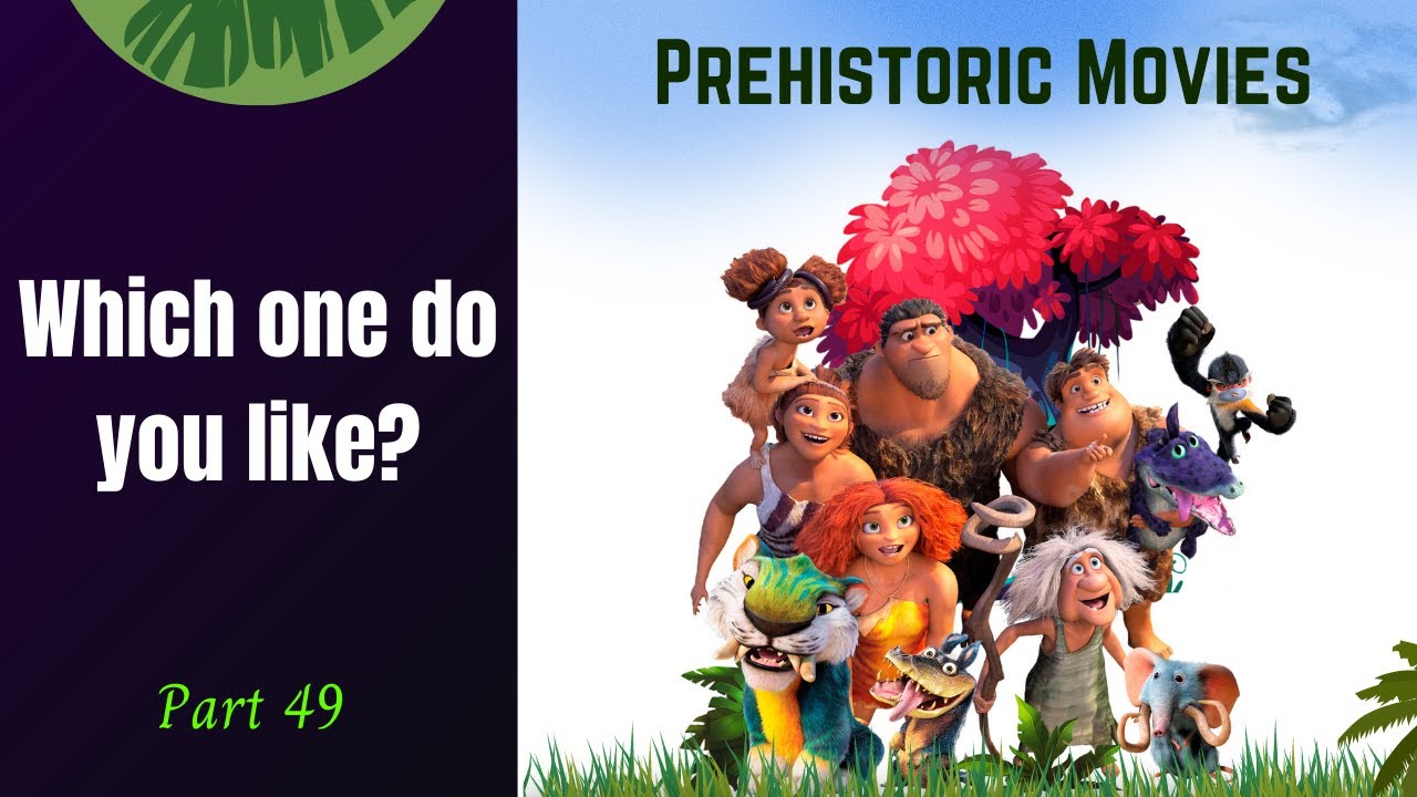 Animated Movies Set in Prehistoric Era