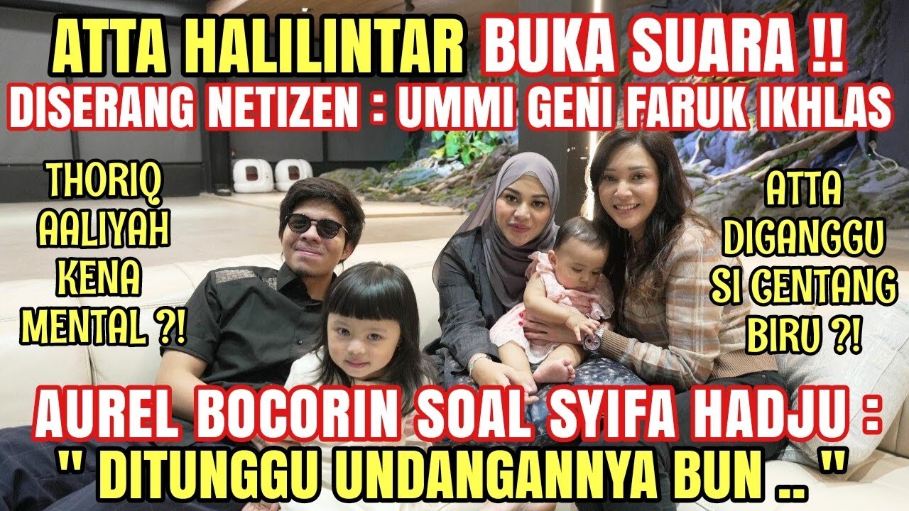 AMEENA PUJI SYIFA HADJU DI DEPAN BUNDA MAIA !! ATTA & AUREL BUKA SUARA SOAL NETIZEN HUJAT UMMI GENI