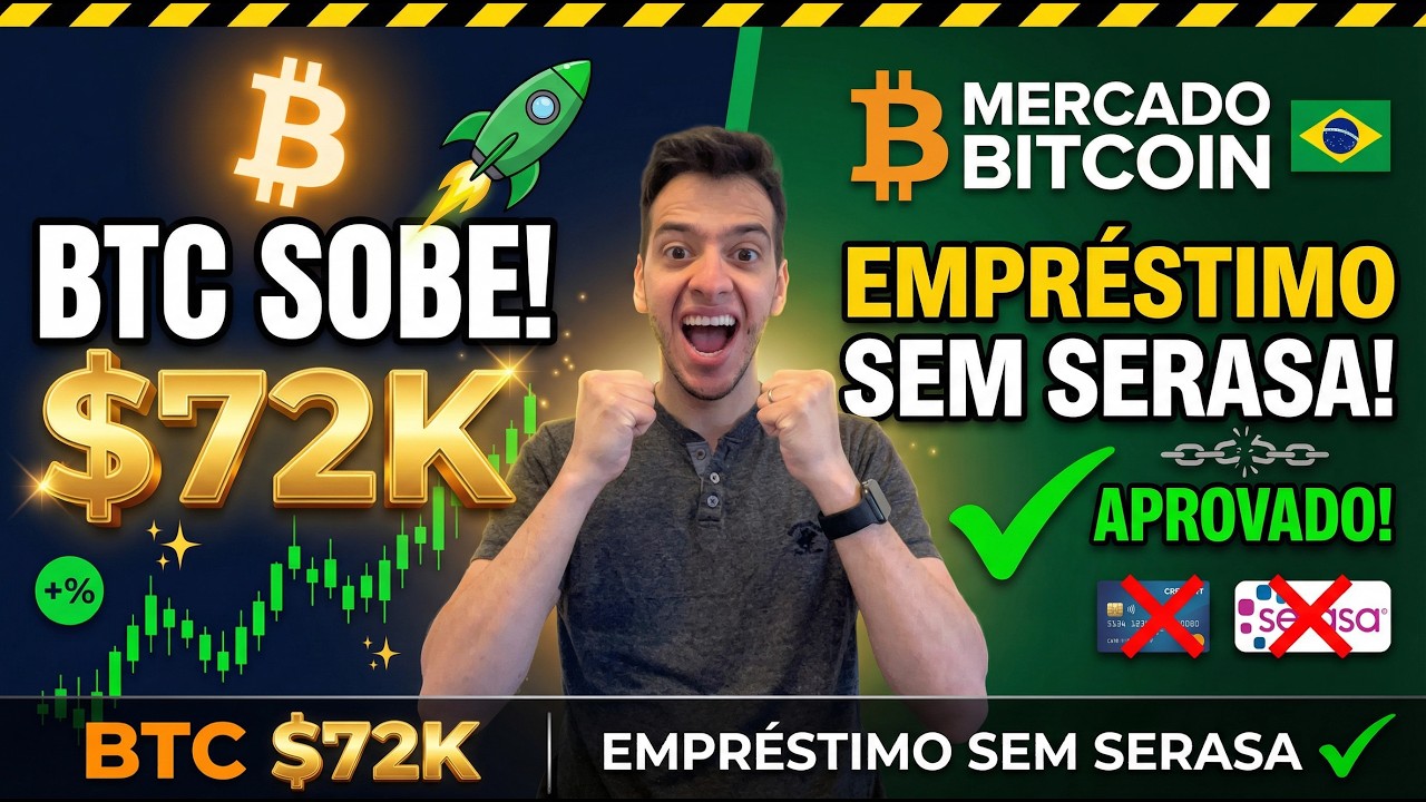 Bitcoin Sobe para $72k e Mercado Bitcoin Lança Empréstimo sem Serasa