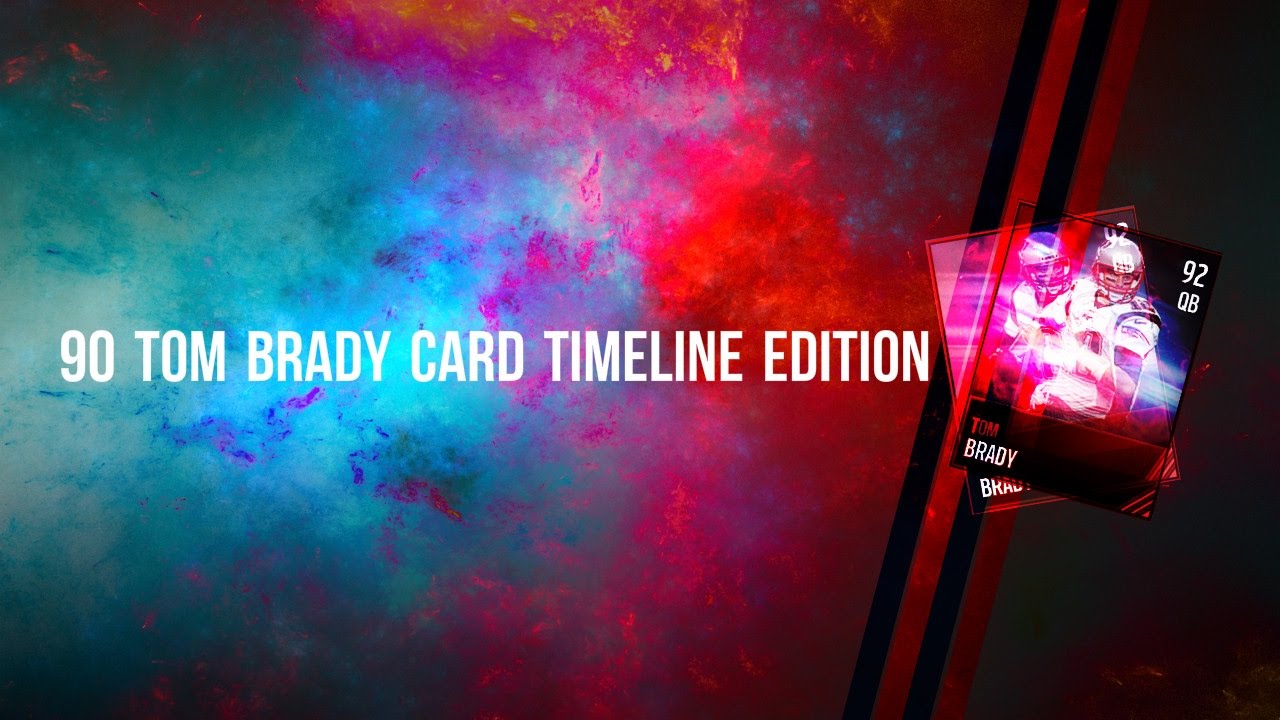 90 Tom Brady Card Timeline Edition | Madden Mobile 17