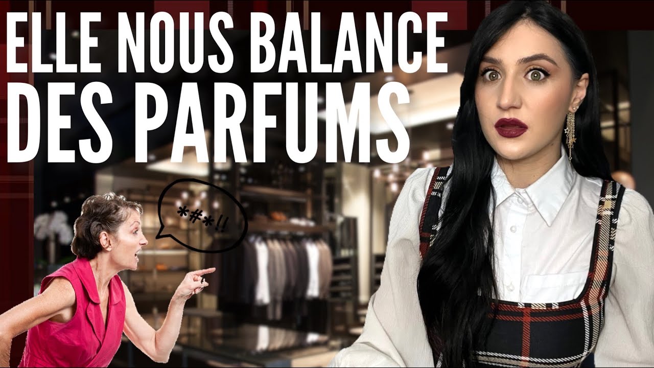 LES PIRES TARÉS QUE JAI VU EN BOUTIQUE LUXE /PARFUMERIE Aggression, exhibitionnisme bref la totale