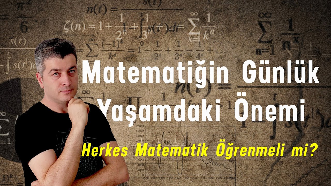 Matematiğin G&uuml;nl&uuml;k Yaşamdaki &Ouml;nemi